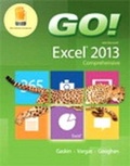 Bild: Go! with Microsoft Excel 2013 Comprehensive & Mylab It with Pearson Etext -- Access Card -- For Go! with Office 2013 Package - Pearson