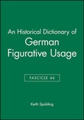 Cover: An Historical Dictionary of German Figurative Usage, Fascicle 46 - Wiley