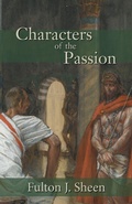 Cover: Characters of the Passion - Angelico Press