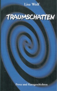 Enlarge image Cover: Traumschatten - BoD - Books on Demand
