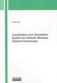 Enlarge image Cover: Localization and Orientation System for Robotic Wireless Capsule Endoscope - Shaker