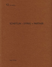Enlarge image Cover: Scheitlin-Syfrig + Partner - Quart Verlag