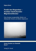 Cover: Poetik des Nirgendwo - Ans&auml;tze interkultureller Migrationsliteratur - Kovac, Dr. Verlag