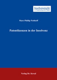 Abbildung von: Patentlizenzen in der Insolvenz - Kovac, Dr. Verlag