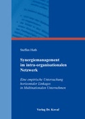 Cover: Synergiemanagement im intra-organisationalen Netzwerk - Kovac, Dr. Verlag