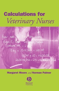Abbildung von: Calculations for Veterinary Nurses - Wiley