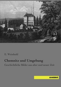 Abbildung von: Chemnitz und Umgebung - saxoniabuch.de
