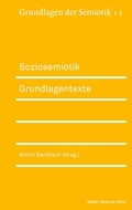 Cover: Soziosemiotik - Herbert von Halem Verlag