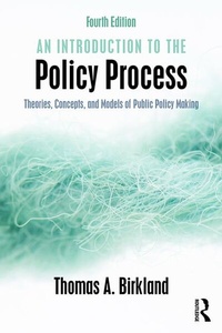 Enlarge image Cover: An Introduction to the Policy Process - M.E. Sharpe