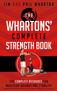 Abbildung von: Whartons' Complete Strength Book - Self