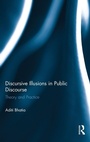 Cover: Discursive Illusions in Public Discourse - Routledge