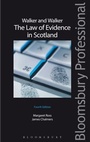 Cover: Walker and Walker: The Law of Evidence in Scotland - Bloomsbury Professional