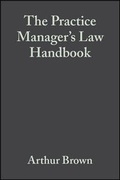 Cover: The Practice Manager's Law Handbook - Blackwell Science Ltd