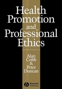 Enlarge image Cover: Health Promotion and Professional Ethics - Wiley