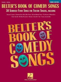 Abbildung von: Belter's Book of Comedy Songs: 38 Seriously Funny Songs for Theatre Singers - Hal Leonard Publishing Corporation