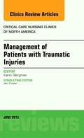 Abbildung von: Management of Patients with Traumatic Injuries, An Issue of Critical Nursing Clinics: Volume 27-2 - Elsevier