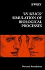 Cover: Novartis Foundation Symposium 247 - 'In Silico' Simulation of Biological Processes - Wiley