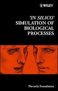 Enlarge image Cover: Novartis Foundation Symposium 247 - 'In Silico' Simulation of Biological Processes - Wiley