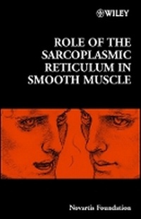 Enlarge image Cover: Novartis Foundation Symposium 246 - Role of the Sarcoplasmic Reticulum in Smooth Muscle - Wiley