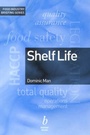 Cover: Shelf Life - Blackwell Science Ltd