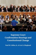Cover: Supreme Court Confirmation Hearings and Constitutional Change - Cambridge University Press