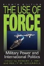 Cover: The Use of Force - Rowman & Littlefield
