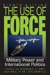 Enlarge image Cover: The Use of Force - Rowman & Littlefield