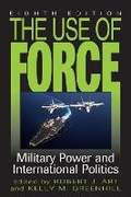 Cover: The Use of Force - Rowman & Littlefield