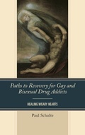 Bild: Paths to Recovery for Gay and Bisexual Drug Addicts - Rowman & Littlefield Publishers