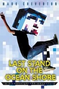 Cover: Last Stand on the Ocean Shore: a Gameknight999 Adventure - Simon & Schuster UK;Simon & Schuster Children's