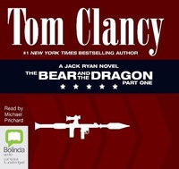 Enlarge image Cover: The Bear and the Dragon: Part One - Bolinda Audio Books