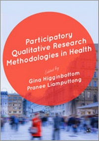Enlarge image Cover: Participatory Qualitative Research Methodologies in Health - SAGE Publications Ltd