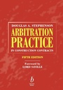 Cover: Arbitration Practice in Construction Contracts - Wiley
