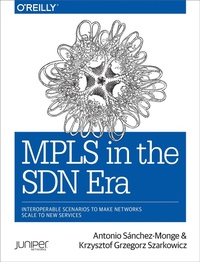 Abbildung von: MPLS in the SDN Era - O'Reilly