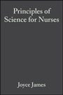 Cover: Principles of Science for Nurses - Wiley
