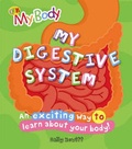 Cover: My Digestive System - QED Publishing
