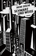 Cover: Schwarz und Wei&szlig; - Hoffmann & Campe