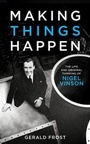 Cover: Making Things Happen - Biteback Publishing