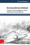 Cover: Die Semantik des Schicksals - Vandenhoeck & Ruprecht