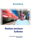 Cover: Station meines Lebens - BoD E-Short