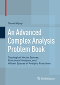 Cover: An Advanced Complex Analysis Problem Book - Birkh&auml;user