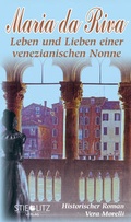 Cover: Maria da Riva - Stieglitz Verlag