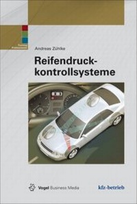 Abbildung von: Reifendruckkontrollsysteme - Vogel Communications Group GmbH & Co. KG