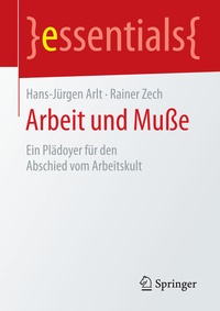 Enlarge image Cover: Arbeit und Muße - Springer