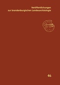 Cover: Ver&ouml;ffentlichungen zur brandenburgischen Landesarch&auml;ologie - Brandenburgisches Landesamt f&uuml;r Denkmalpflege