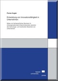 Cover: Entwicklung von Innovationsf&auml;higkeit in Unternehmen - Kassel University Press