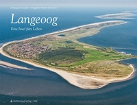 Abbildung von: Langeoog 2. aktualisierte u. erweiterte Ausgabe - Ostfriesland Verlag