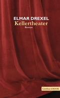 Cover: Kellertheater - Limbus Verlag