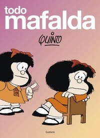 Abbildung von: Todo Mafalda (Edicion definitiva) / All of Mafalda (Ultimate Edition) - Lumen