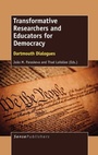 Cover: Transformative Researchers and Educators for Democracy - Brill